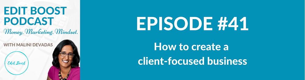 How to create a client-focused business